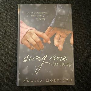 New Sing Me to Sleep by Angela Morrison Young Adult Romance Book